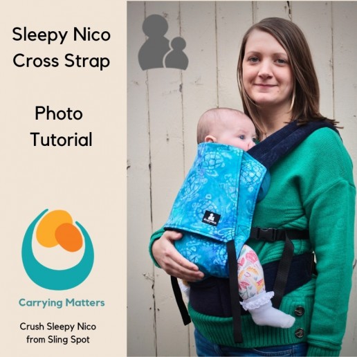 photo tutorial sleepy nico front carry cross straps