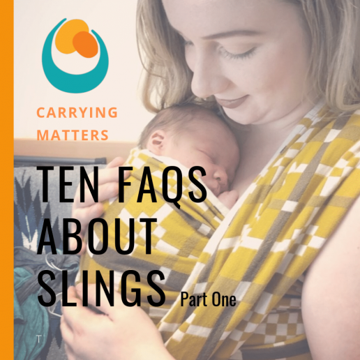 Ten FAQs about Slings part one