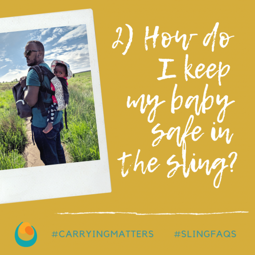 how do i keep my baby safe in the sling